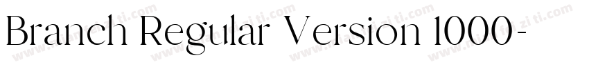 Branch Regular Version 1000字体转换
